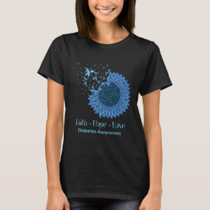 Sunflower Faith Hope Love Diabetes Awareness Diabe T-Shirt