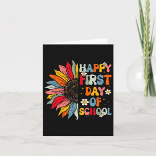 Sunflower First Day Of School Teacher End Year Pre Card