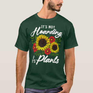 Sunflower flower sunshine womens girls its not hoa T-Shirt