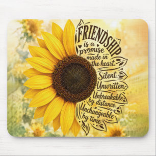 Sunflower Friendship Quote Mouse Pad