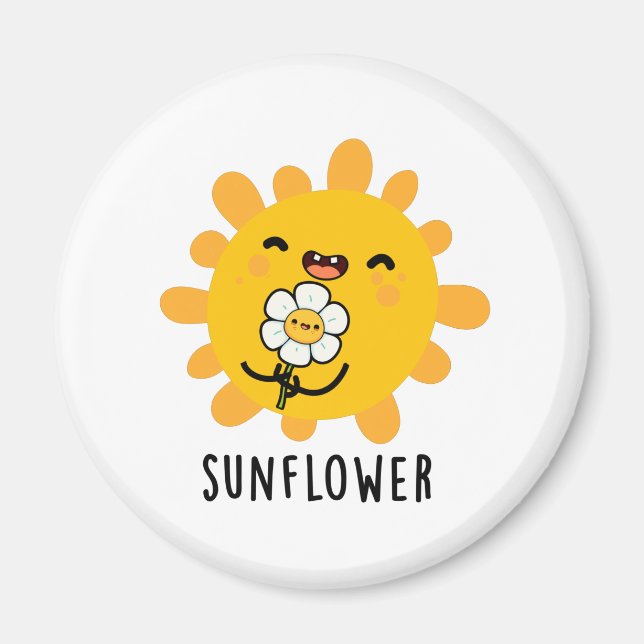 Sunflower Funny Sun And Flower Pun Magnet (Front)