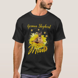Sunflower German Shepherd Mum Dog Mother's T-Shirt
