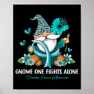 Sunflower Gnome One Fights Alone Awareness Support Poster