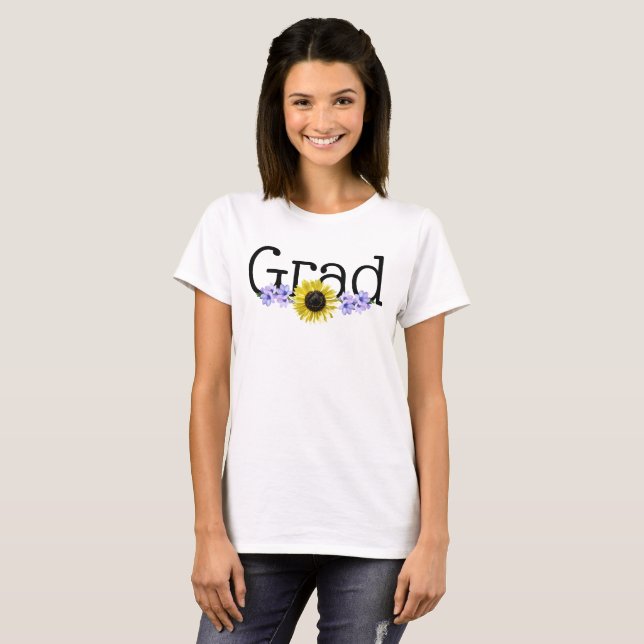 Sunflower Grad Graduation Gift T-Shirt (Front Full)