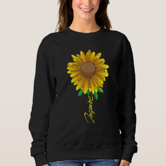 Sunflower Graphic Inspirational Words Flower Petal Sweatshirt
