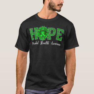 Sunflower Hope Green Ribbon Mental Health Awarenes T-Shirt