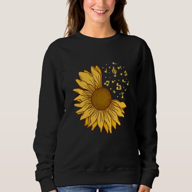 Sunflower Hope Positive Music Flowers Sunflowers 1 Sweatshirt (Front)