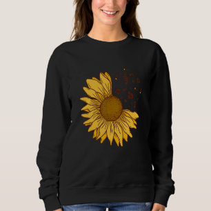 Sunflower Hope Positive Music Flowers Sunflowers Sweatshirt
