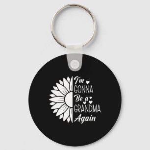Sunflower I'm Gonna Be A Grandma Again Grandma Mot Key Ring