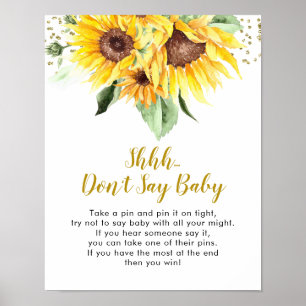 Sunflower is on the way Baby Shower Don't Say Baby Poster