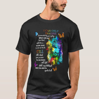 Sunflower Jesus Cross Butterfly I Can Imagine Chri T-Shirt
