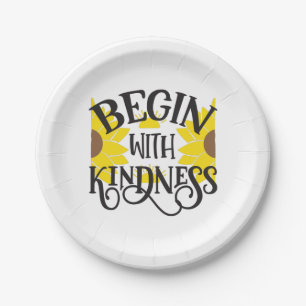 Sunflower Lover   Begin With Kindness Paper Plate