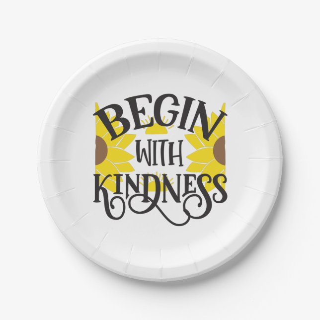 Sunflower Lover | Begin With Kindness Paper Plate (Front)