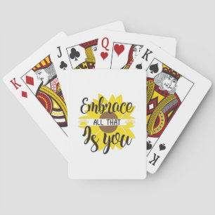 Sunflower Lover Embrace All That As You Playing Cards