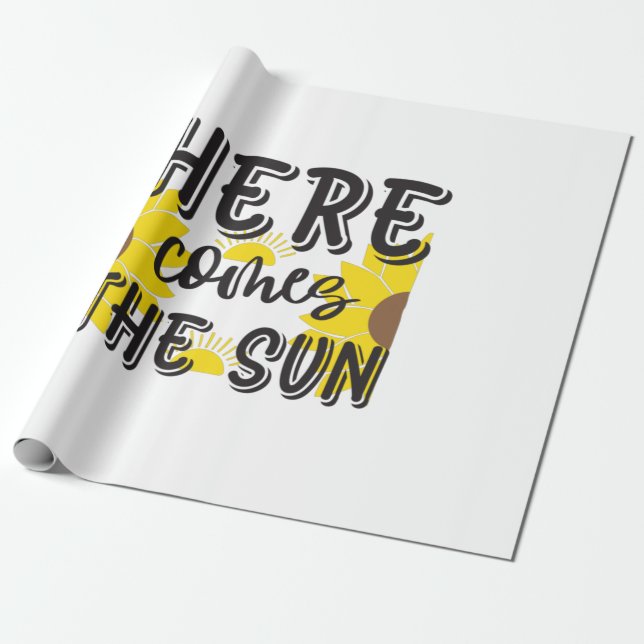Sunflower Lover | Here Comes The Sun Wrapping Paper (Unrolled)