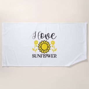 Sunflower Lover I Love Sunflower Beach Towel