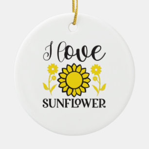 Sunflower Lover I Love Sunflower Ceramic Ornament