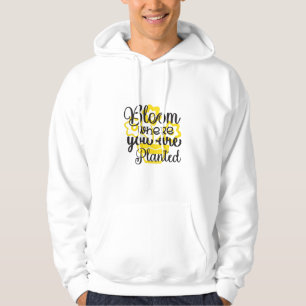 Sunflower Lover Where You Are Planted Hoodie