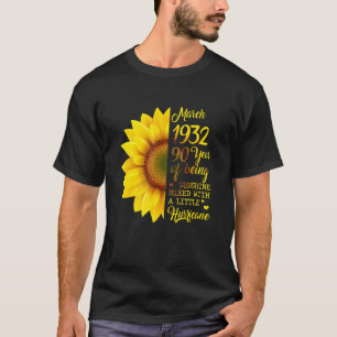 Sunflower March 1932 90 Years Of Being Sunshine Hu T-Shirt