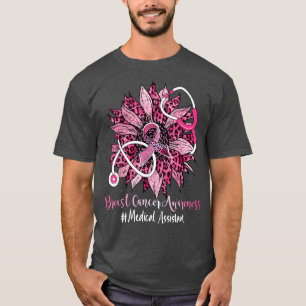 Sunflower Medical Assistant Ribbon Breast Cancer A T-Shirt
