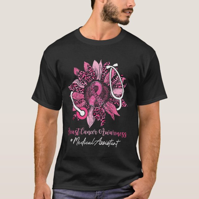 Sunflower Medical Assistant Ribbon Breast Cancer A T-Shirt (Front)