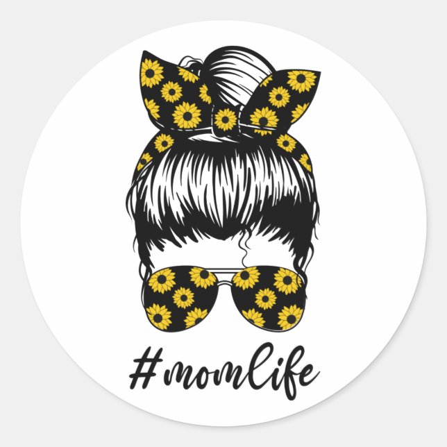 Sunflower Mum Life Messy Bun Cute Mothers Day Classic Round Sticker (Front)