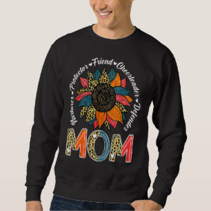 Sunflower Mum Nurturer Protector Friend Mother's D Sweatshirt