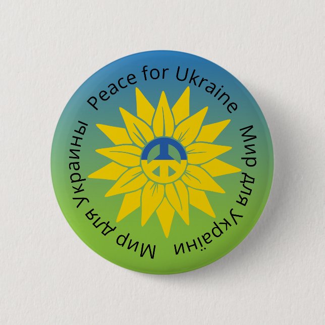 Sunflower Peace in English Ukrainian and Russian 6 Cm Round Badge (Front)
