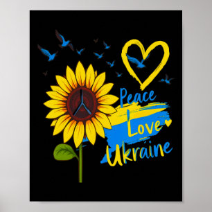 Sunflower Peace Love Ukraine Ukraine Flag Map Poster