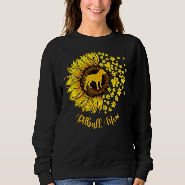 Sunflower Pitbull Mum Dog Lover  Sweatshirt (Front)