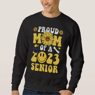 Sunflower Proud Mom Of A 2023 Hippie Graduation Se Sweatshirt