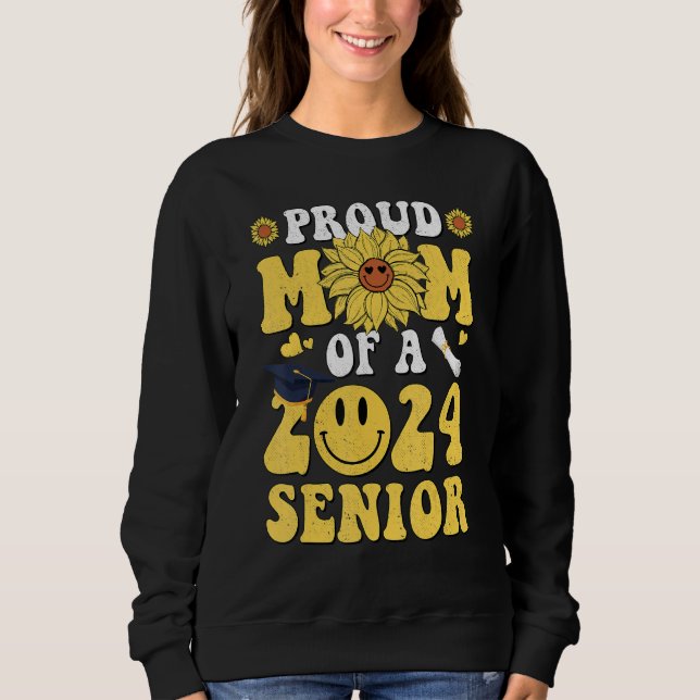 Sunflower Proud Mom Of A 2024Hippie Graduation Sen Sweatshirt (Front)