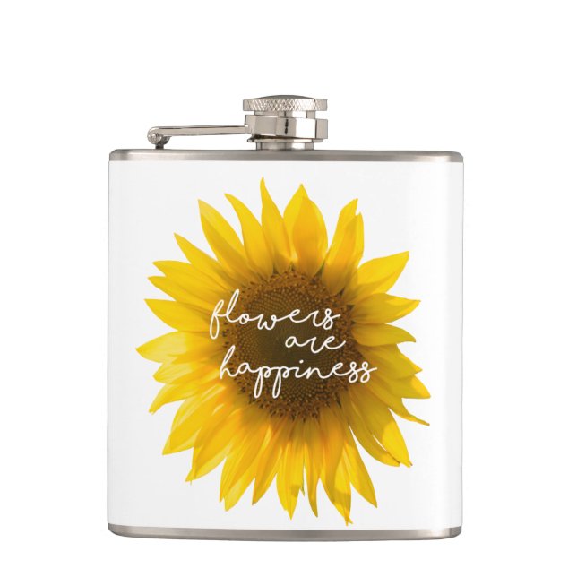 Sunflower quote "flowers are happiness" hip flask (Front)