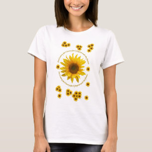 Sunflower Quote T Shirt