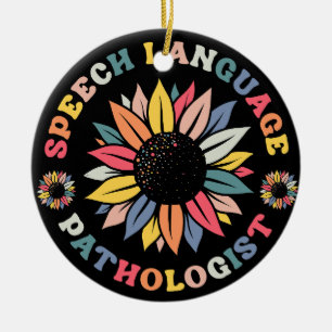 Sunflower SLP Speech Language Pathologist Gift Ceramic Ornament
