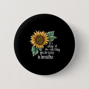 Sunflower Suicide Awareness 6 Cm Round Badge