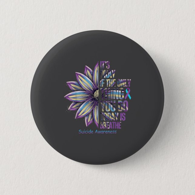 Sunflower Suicide Prevention Awareness Week Teal P 6 Cm Round Badge (Front)