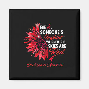 Sunflower Their Skies Are Red Blood Cancer Awarene Magnet