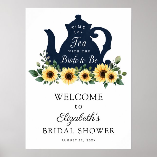 Sunflower Time for Tea Bridal Shower Welcome Sign (Front)