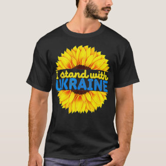 Sunflower Ukraine  I Stand With Ukraine Sunflower  T-Shirt