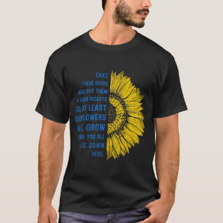 Sunflower Ukraine Ukrainian Sunflower Seeds  T-Shirt