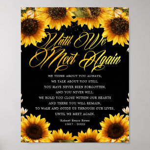 Sunflower Until We Meet Again Funeral Poem Sign