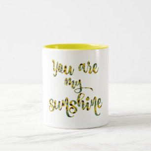 Sunflower You are my Sunshine Quote Two-Tone Coffee Mug