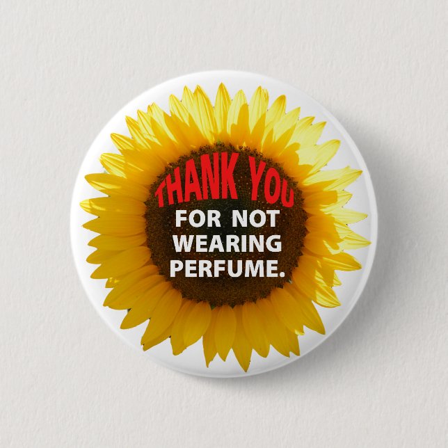 SunflowerNoPerfume 6 Cm Round Badge (Front)