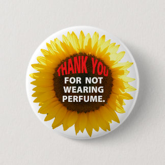 SunflowerNoPerfume 6 Cm Round Badge