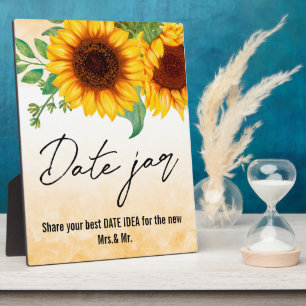 Sunflowers Date Jar sign Tabletop  Plaque