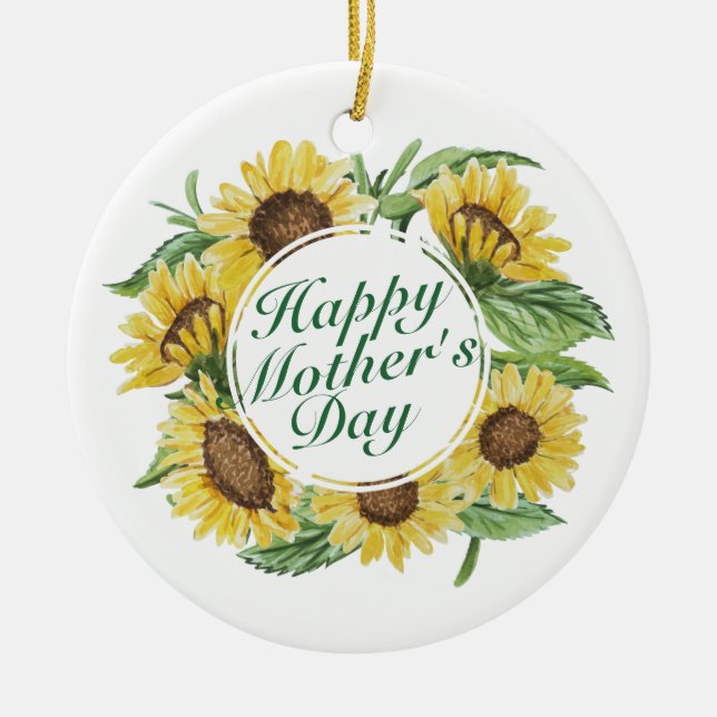 Sunflowers Happy Mother's Day Floral Ornament (Front)