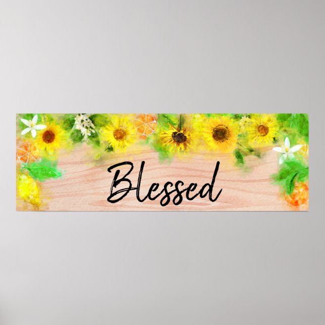 *~* Sunflowers Lemons Oranges Rustic Wood Blessed Poster (Front)