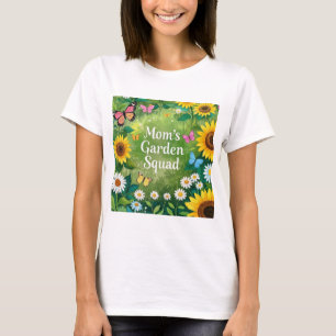 Sunflowers Mother's Day Garden Squad T-Shirt
