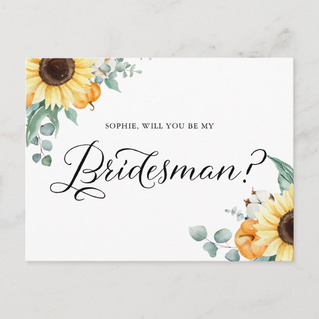 Sunflowers Pumpkins Will You Be My Bridesman Card (Front)